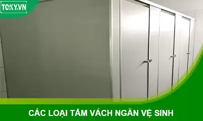 TOP các loại tấm vách ngăn vệ sinh tốt nhất hiện nay