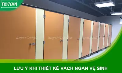 Lưu ý khi thiết kế vách ngăn vệ sinh nhất định phải biết
