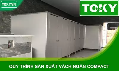 Hé lộ quy trình sản xuất vách ngăn vệ sinh compact 