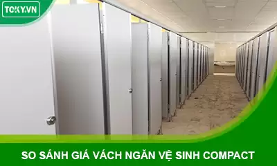 So sánh giá vách ngăn vệ sinh compact, mfc, kính cường lực