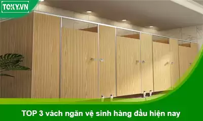 TOP 3 vách ngăn vệ sinh hàng đầu hiện nay