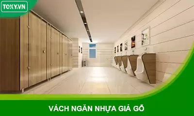 Báo giá vách ngăn nhựa giả gỗ nhà vệ sinh | +20 mẫu đẹp nhất
