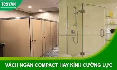 Vách ngăn vệ sinh compact hpl hay kính cường lực tốt hơn