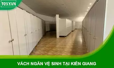 Vách ngăn vệ sinh tại Kiên Giang: Cung cấp vật tư & thi công trọn gói